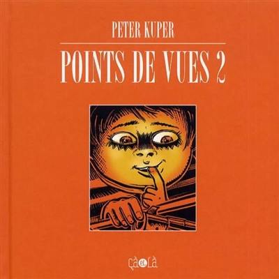 Points de vues. Vol. 2