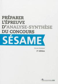 Préparer l'épreuve d'analyse-synthèse du concours Sésame