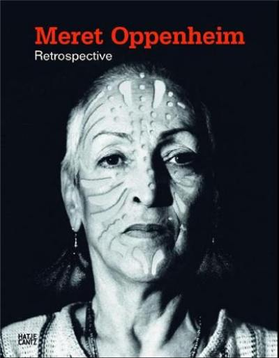 Meret Oppenheim Retrospective