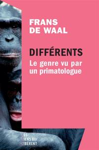 Différents : le genre vu par un primatologue