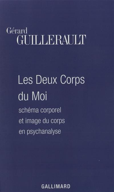 Les deux corps du moi : schéma corporel et image du corps en psychanalyse