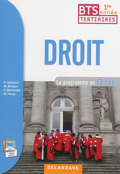 Droit BTS tertiaires 1re année : le programme en 13 cas