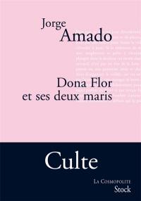 Dona Flor et ses deux maris : histoire morale, histoire d'amour