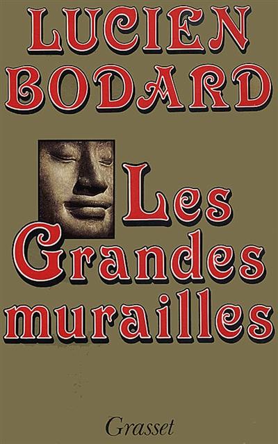 Les Grandes murailles