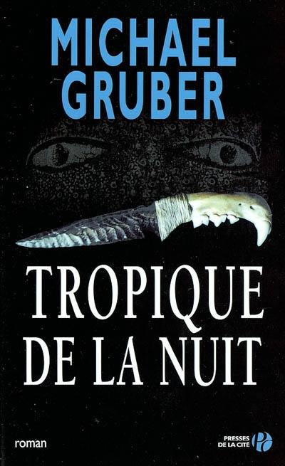 Tropique de la nuit