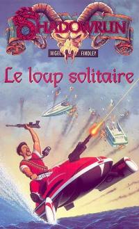 Le loup solitaire