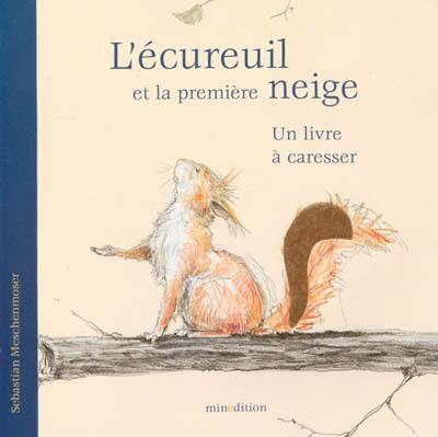 L'écureuil et la première neige