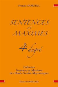 Sentences et maximes : 4e degré