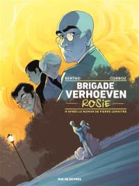 Brigade Verhoeven. Vol. 1. Rosie