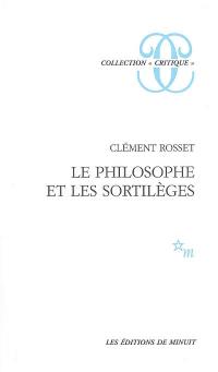 Le philosophe et les sortilèges