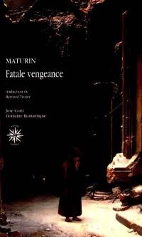 Fatale vengeance ou La famille de Montorio