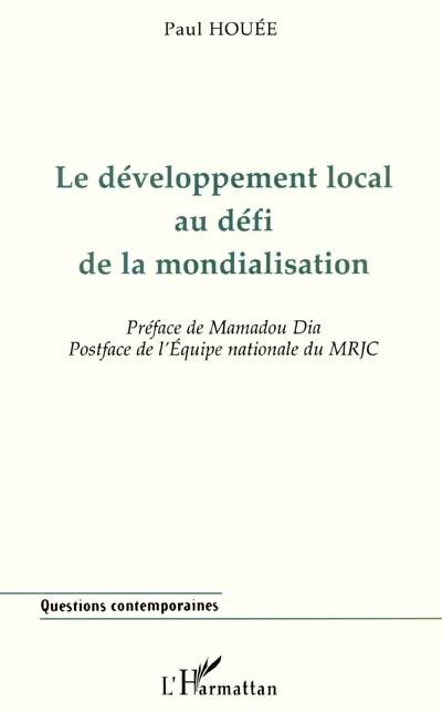 Le développement local au défi de la mondialisation