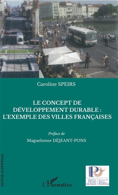 Le concept de développement durable : l'exemple des villes françaises