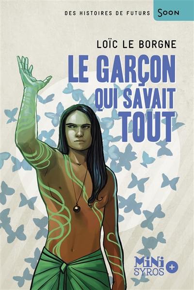 Le garçon qui savait tout