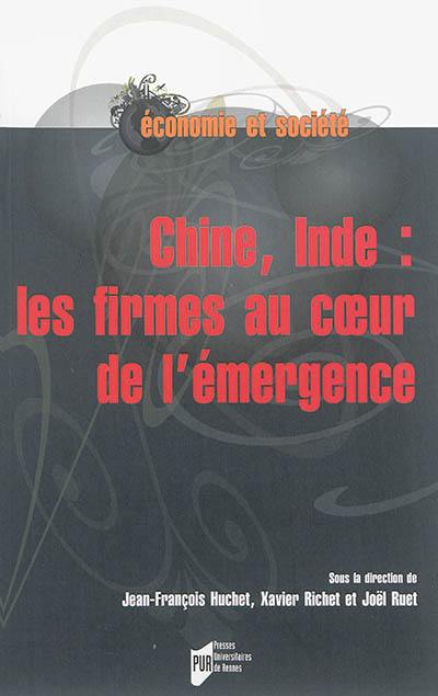 Chine, Inde : les firmes au coeur de l'émergence