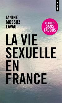 La vie sexuelle en France : comment s'aime-t-on aujourd'hui ?