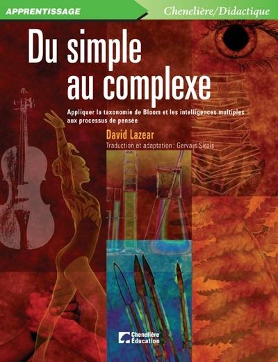 Du simple au complexe : appliquer la taxonomie de Bloom et les intelligences multiples aux processus de pensée