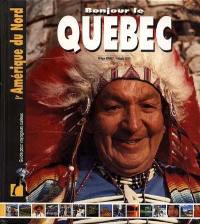 Bonjour le Québec