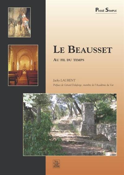 Le Beausset au fil du temps