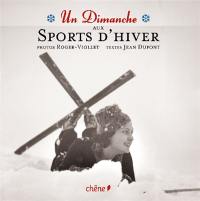 Un dimanche aux sports d'hiver