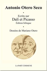 Ecrits sur Dali et Picasso