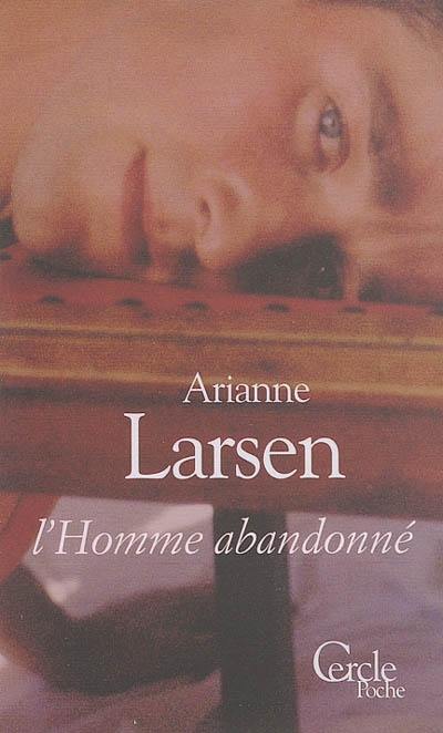 L'homme abandonné