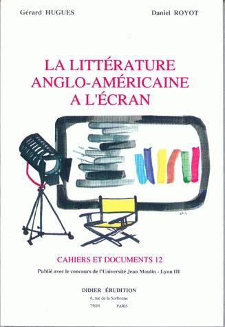 La littérature anglo-américaine à l'écran