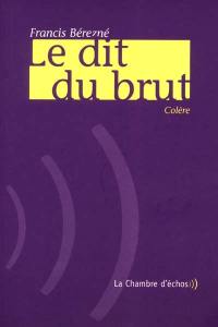 Le dit du brut