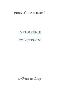 Intempérie. Intemperie