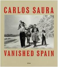 Carlos Saura Vanished Spain