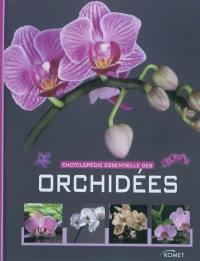 Encyclopédie essentielle des orchidées