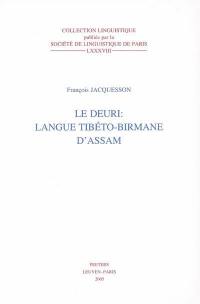 Le deuri, langue tibéto-birmane d'Assam