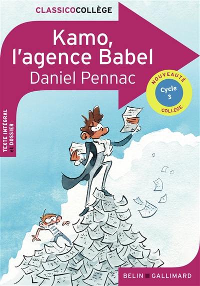 Kamo, l'agence Babel : cycle 3