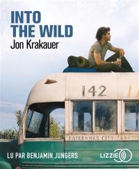 Into the wild : voyage au bout de la solitude