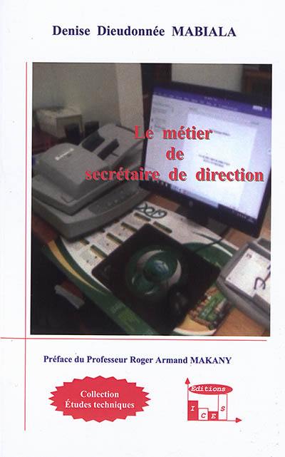 Le métier de secrétaire de direction