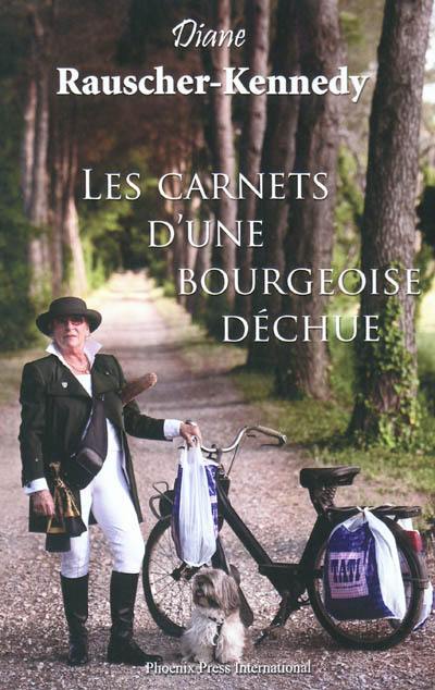 Les carnets d'une bourgeoise déchue