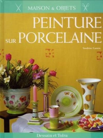 Peinture sur porcelaine