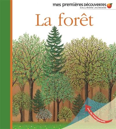 La forêt