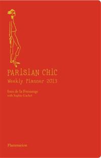 Parisian chic : weekly planner 2013