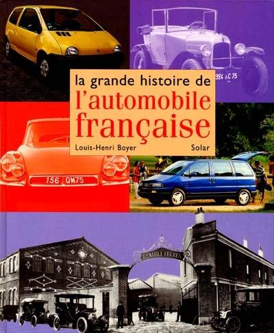 La grande histoire de l'automobile française