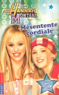 Hannah Montana. Vol. 2. Mésentente cordiale