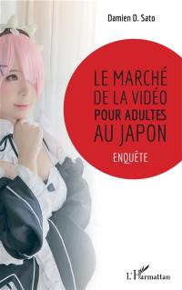 Le marché de la vidéo pour adultes au Japon : enquête