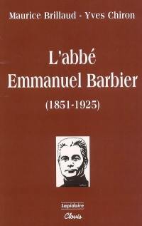 L'abbé Emmanuel Barbier (1851-1925)