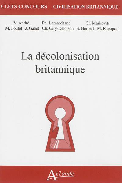 La décolonisation britannique