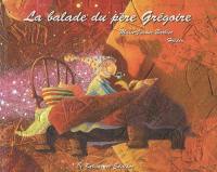 La balade du père Grégoire