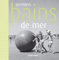 Premiers bains de mer