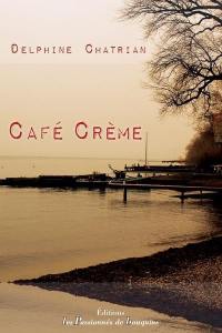 Café crème : et au petit matin, un homme révolté se réveilla