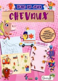 Chevaux : bloc de jeux : rébus, charades, points à relier, labyrinthes, énigmes...