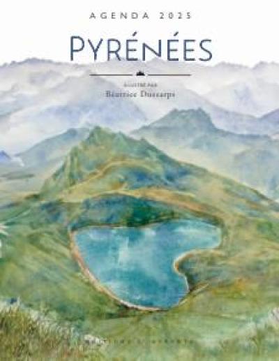 Pyrénées : agenda 2025