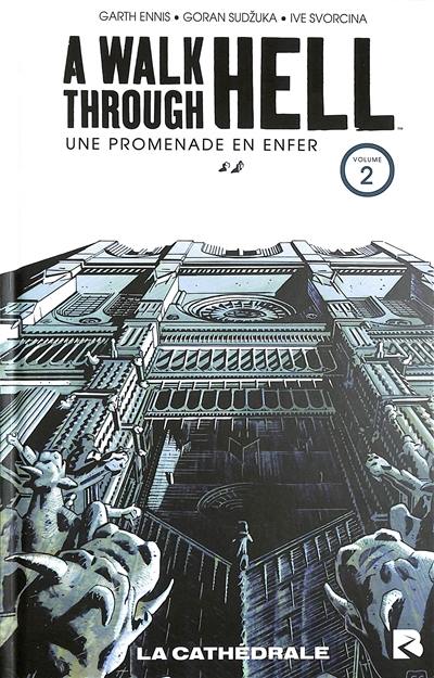 A walk through hell. Vol. 2. La cathédrale. Une promenade en enfer. Vol. 2. La cathédrale